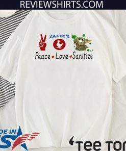 BABY YODA - PEACE - LOVE - SANITIZE - ZAXBY’S 2020 T-SHIRT