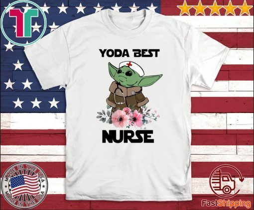 Baby Yoda 2020 Yoda Best Nurse T-Shirt