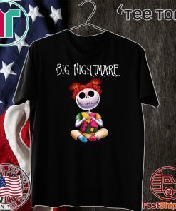 Big Nightmare Tee Shirts