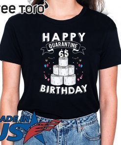 65th Birthday Social Distancing Shirt - Happy Quarantine Birthday 65 Years Old T-Shirt - #Quarantine Birthday