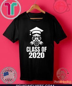 Class of 2020 Quarantine Seniors Gas Mask Tee Shirt