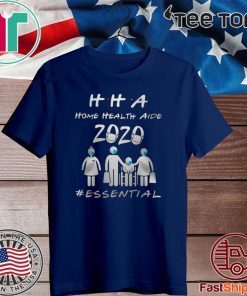 HHA home health aide 2020 essential Official T-Shirt