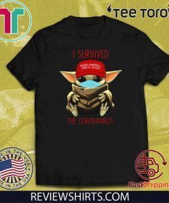 Make America Great Again Yoda Baby I Survived The Coronavirus 2020 T-Shirt