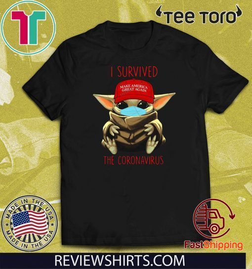 Make America Great Again Yoda Baby I Survived The Coronavirus 2020 T-Shirt