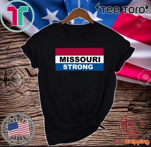 Missouri Strong 2020 T-Shirt