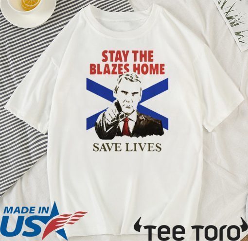 Nova Scotians Stay The Blazes Home Save Lives Covid-19 Tee Shirts