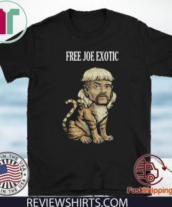 TIGER KING FREE JOE EXOTIC FOR T-SHIRT