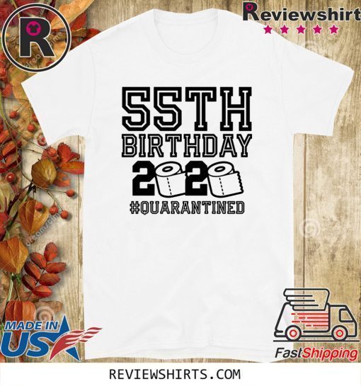 55th Birthday Shirt, The One Where I Was Quarantined 2020 T-Shirt - 55th Birthday 2020 Quarantined Shirt