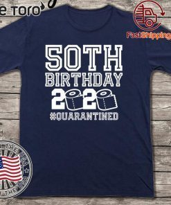 50th Birthday Shirt, Quarantine Shirt, The One Where I Was Quarantined 2020 T-Shirt