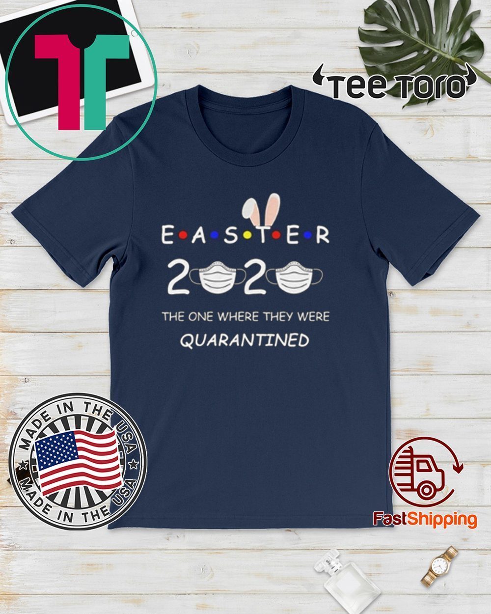 Easter 2020 Where They Were Quarantined for seniors Shirt