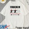2020 the year when shit got real #quarantined Trucker Tee Shirts