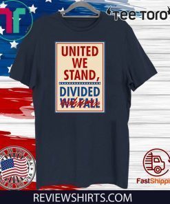 United We Stand the Late Show Stephen Colbert 2020 T-Shirt