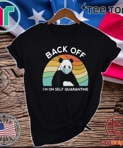 Vintage Panda – Back Off – I’m On Self Quarantine 2020 T-Shirt