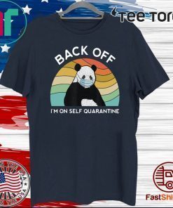 Vintage Panda – Back Off – I’m On Self Quarantine 2020 T-Shirt