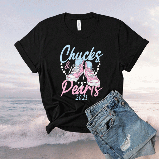 Chucks and Pearls Black 2021 Funny Shirt