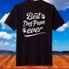 Father Best Dog Papa Ever Fun Fur Animal Loves Family Play T-Shirt