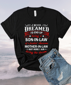 Funny Son In Law Of A Freaking Awesome Mother In Law 2021 Shirt