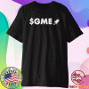 $GME Ticker Rocket Moon Gamestonk Game Stonk Stop GME Shirt