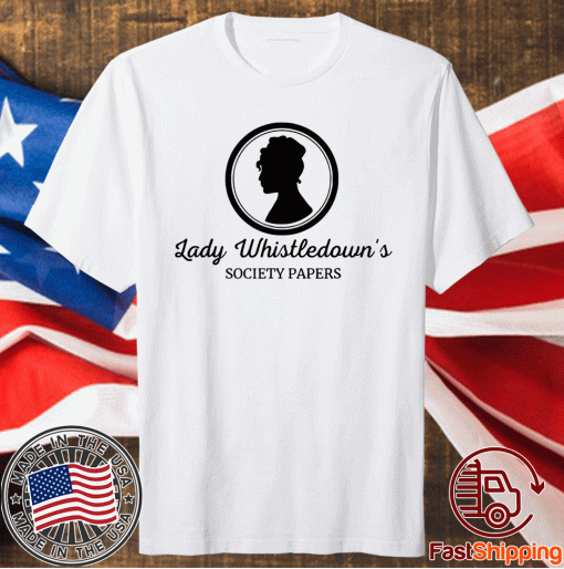 Lady Whistledowns Society Papers 2021 Shirts