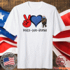 Peace Love Bernie 2021 T-Shirt
