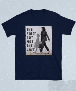 The First But Not The Last Kamala Harris Ruby Bridges Madam Shirt