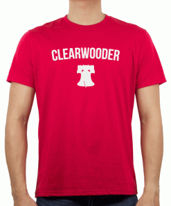 Clearwooder Philly Liberty Bell Clearwooder 2021 Shirt