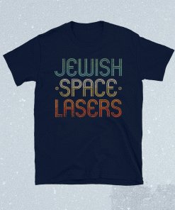 Jewish Space Lasers Retro T-Shirt