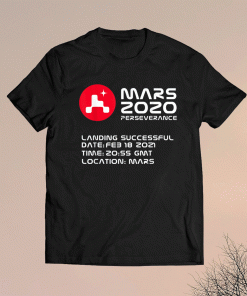 Mars 2020 Perseverance Rover NASA Mission Logo JPL Shirt