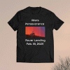Mars Perseverance Rover Landing 2021 Shirt