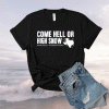 Snovid 21 Come hell or high snow t-shirt