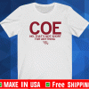 COE NO, THAT'S NOT SHORT FOR ANYTHING T-SHIRT