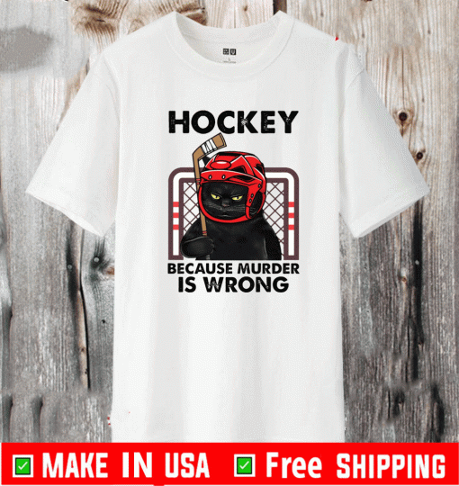 Cat hockey because murder is wrong T-Shirt