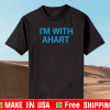 I'M WITH AHART OFFICIAL T-SHIRT