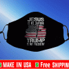 Jesus Is My Savior Trump Is My President Face Mask