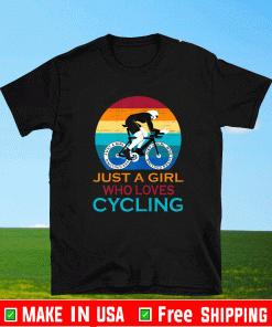 Just a Girl Who Loves Cycling T-Shirt