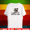 ONE LAST RIDE SHIRT