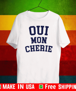Oui mon Cherie 2021 T-Shirt