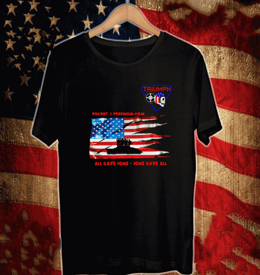 Rocket 3 Freedom All Gave Some - Some Gave All Triumph T-Shirt