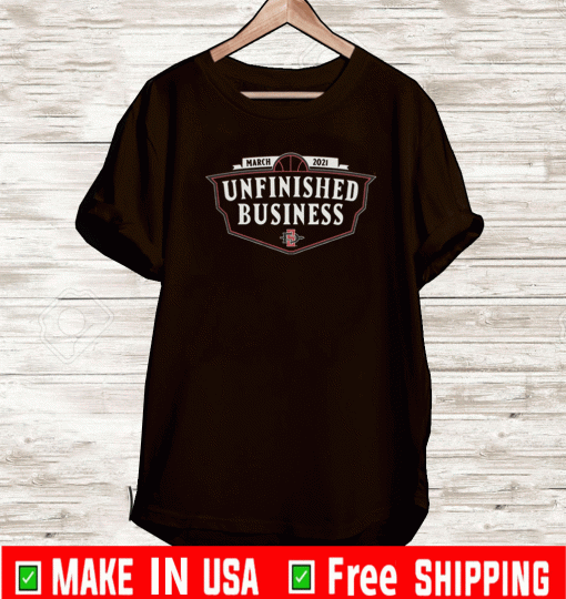 Unfinished Business San Diego State T-Shirt