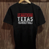 Texas Neanderthal Thinking Shirt for Proud Neanderthals T-Shirt