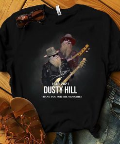 RIP Dusty Hill Thank You For The Memories 1949 2021 TShirt