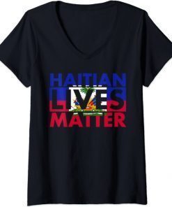 Womens Haitian Lives Matter V-Neck T-Shirt