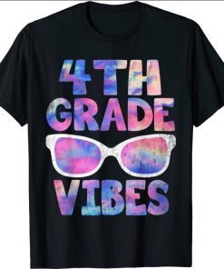 Back To School 4th Grade Vibes Shirt First Day Teacher T-Shirt