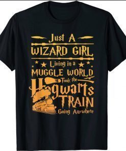 Just A Wizard Girl Vacation 2021 Universal Studio Trip T-Shirt