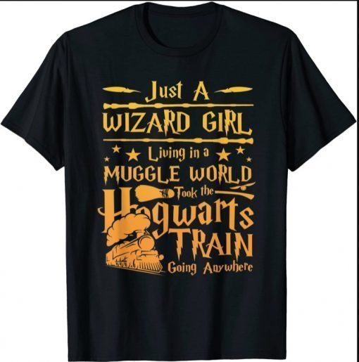 Just A Wizard Girl Vacation 2021 Universal Studio Trip T-Shirt