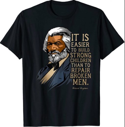 2021 Frederick Douglass Quote Tee for Black History Month T-Shirt