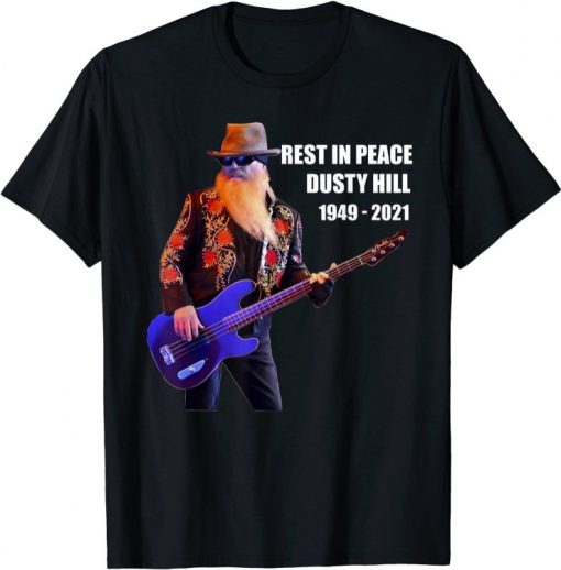 Dustys hills 1949-2021 T-Shirt