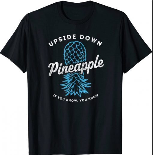 Retro Upside Down Pineapple Swinger T-Shirt