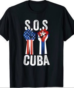 SOS Cuba, Free Cuba Mi Patria, Cuban and American Flag Fist 2021 Shirt