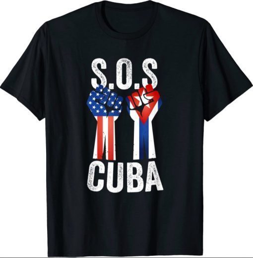 SOS Cuba, Free Cuba Mi Patria, Cuban and American Flag Fist 2021 Shirt